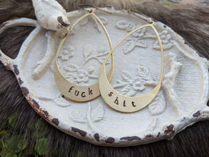 Fuck Shit - Stamped Brass Earrings