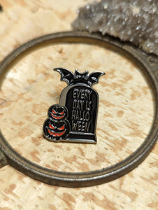 Every Day is Halloween Pin